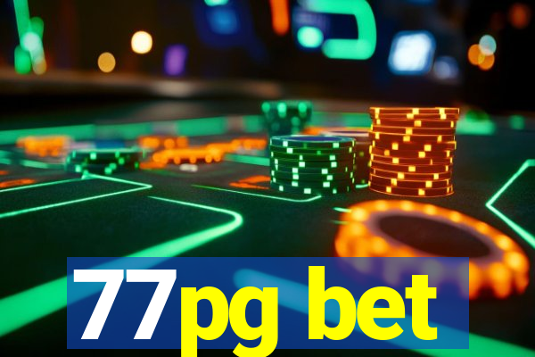 77pg bet